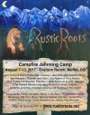 Rustic Roots Music Camp at the Everson Ranch