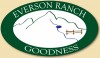 Everson Ranch Goodness brand